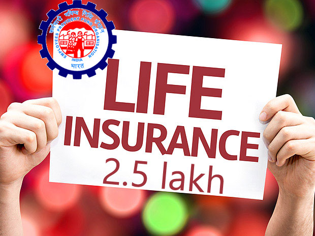 Hike in EPFO PF linked life insurance to Rs.2.5 lakh